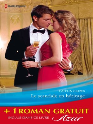 cover image of Le scandale en héritage--La force du souvenir